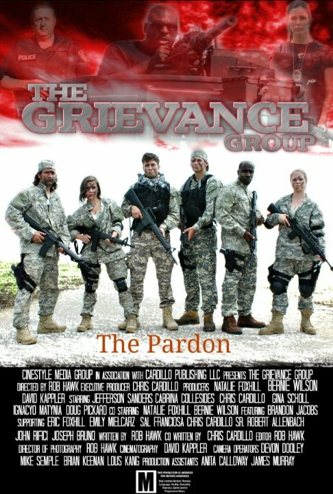 Постер фильма Grievance Group: The Pardon