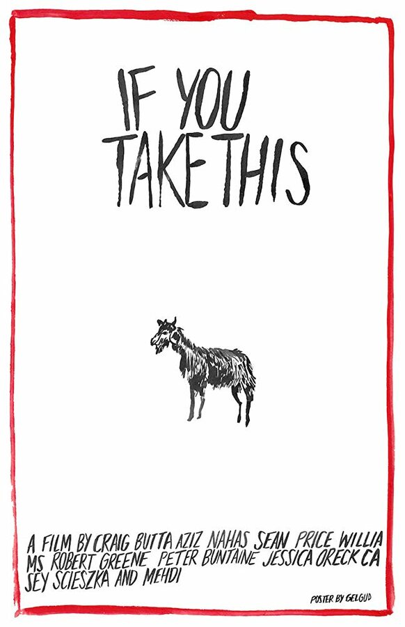 Постер фильма If You Take This