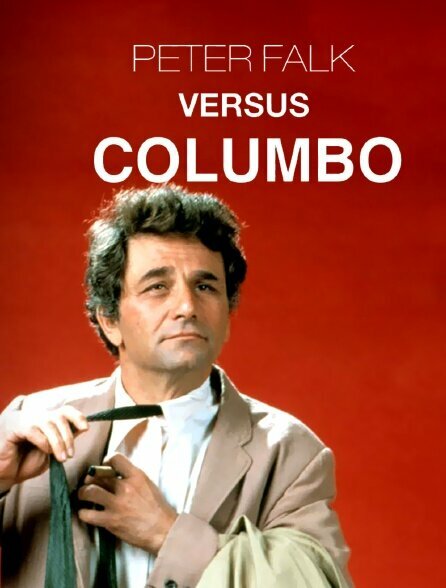 Постер фильма Peter Falk versus Columbo