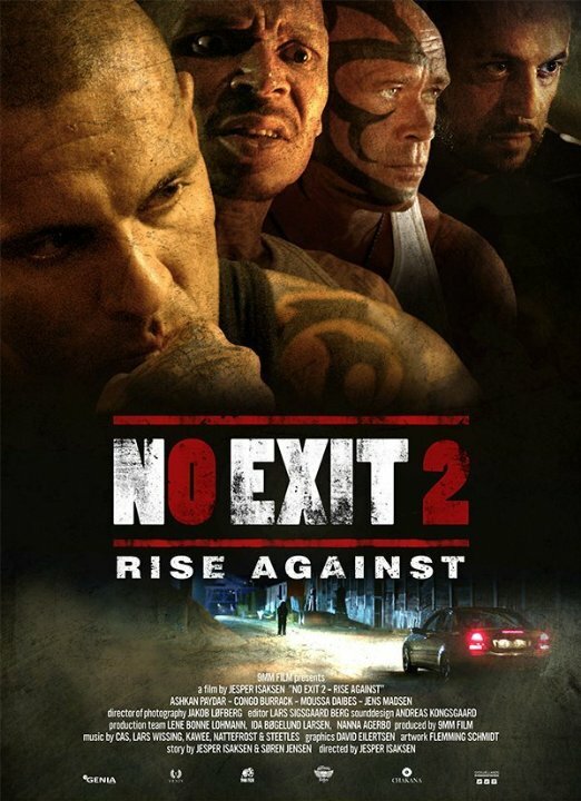 Постер фильма No Exit 2 - Rise Against