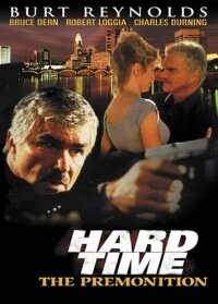 Постер Крутые времена: Предчувствие (1999)
