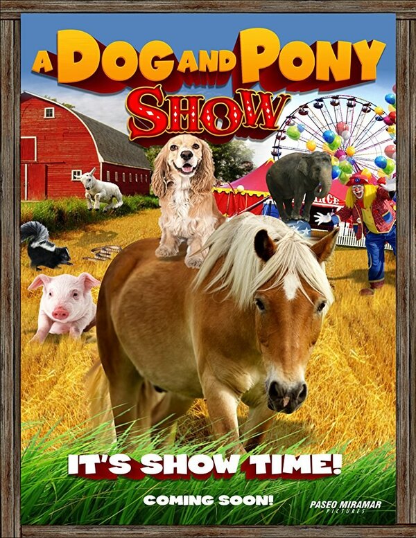 Постер фильма A Dog & Pony Show