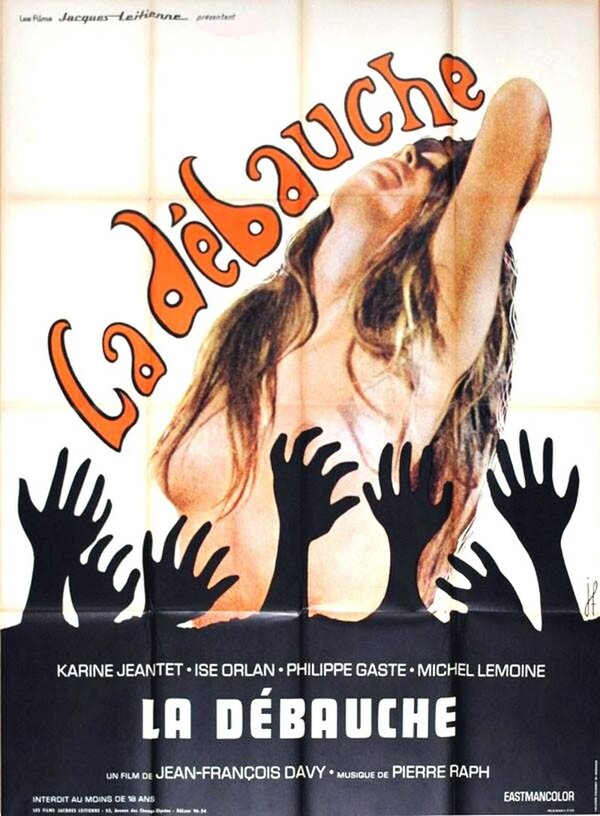 Постер фильма La débauche