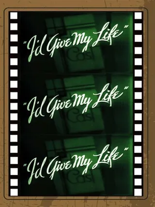 Постер I'd Give My Life (1936)