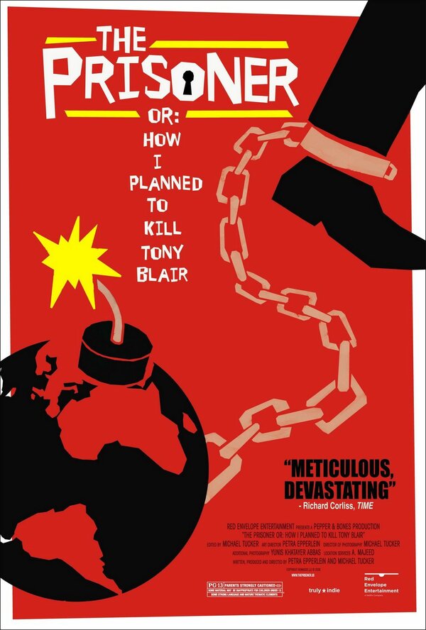 Постер фильма The Prisoner or: How I Planned to Kill Tony Blair