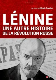 Ленин: Другая история русской революции
