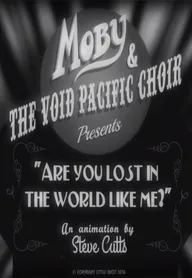 Moby & the Void Pacific Choir: Are You Lost in the World Like Me