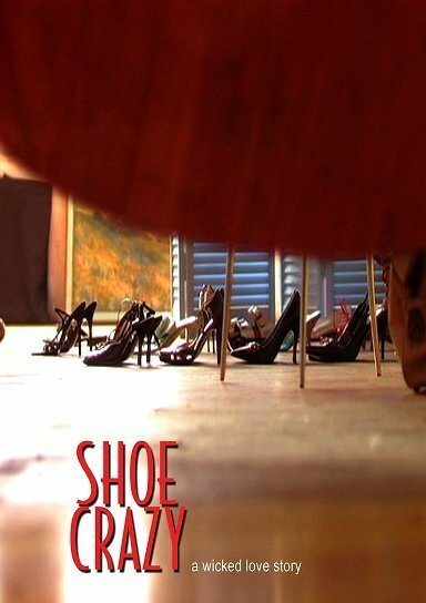 Постер фильма Shoe Crazy