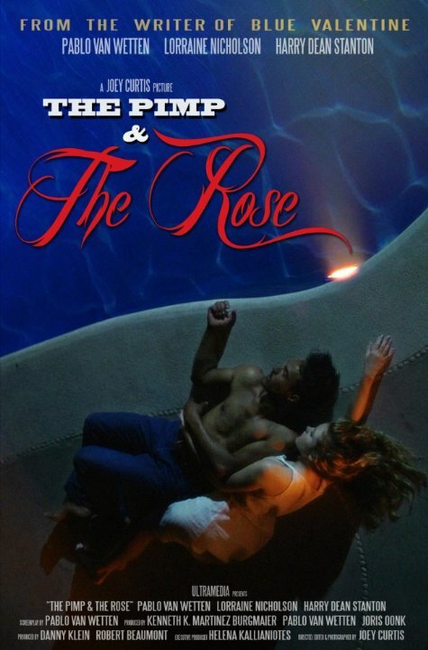 Постер фильма The Pimp and the Rose