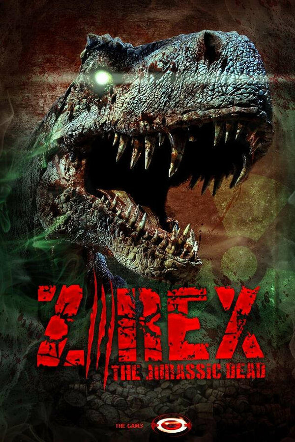 Постер фильма Z/Rex: The Jurassic Dead