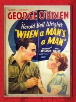 Постер When a Man's a Man (1935)
