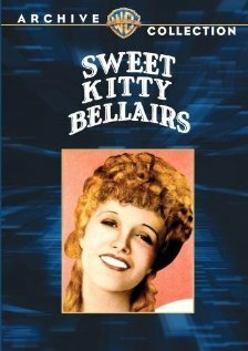 Постер фильма Sweet Kitty Bellairs