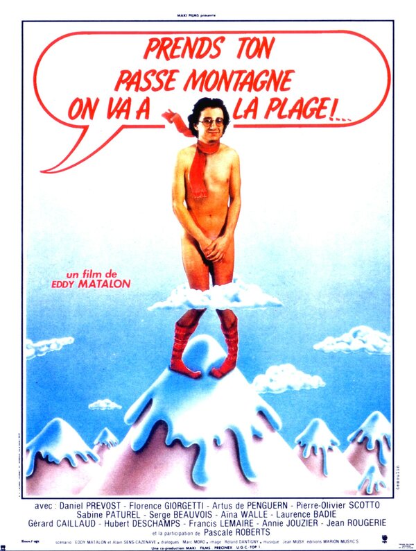 Постер фильма Prends ton passe-montagne, on va à la plage