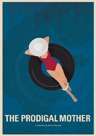 The Prodigal Mother