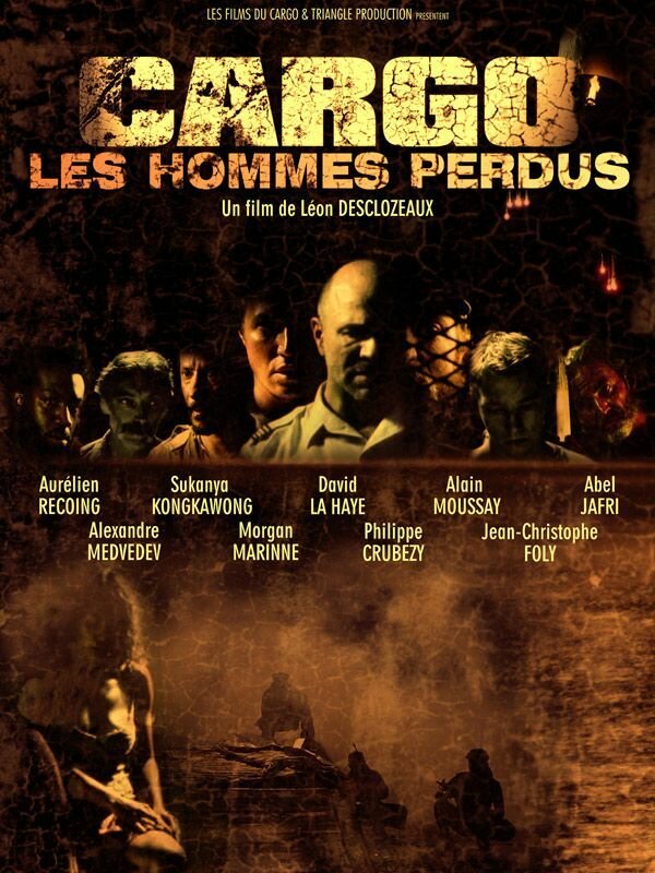 Постер фильма Cargo: Les Hommes Perdus