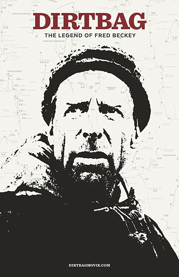 Постер фильма Dirtbag: The Legend of Fred Beckey