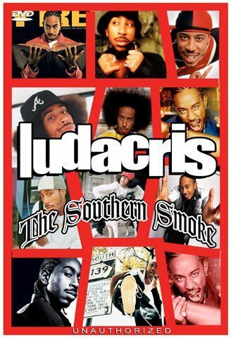 Постер фильма Ludacris: The Southern Smoke