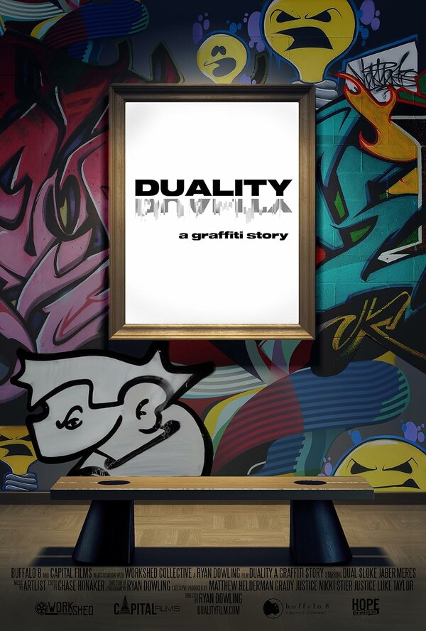 Постер фильма DUALITY a graffiti story...