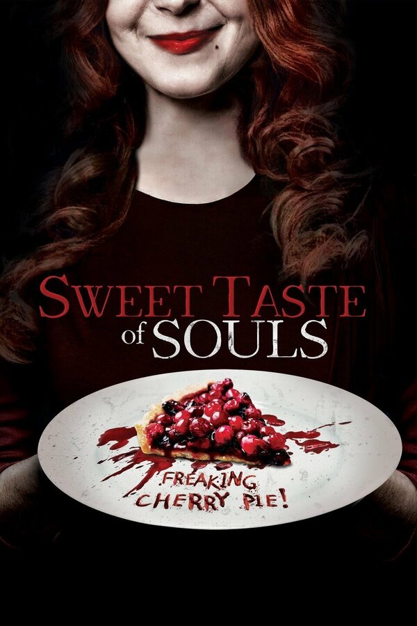 Постер фильма Sweet Taste of Souls