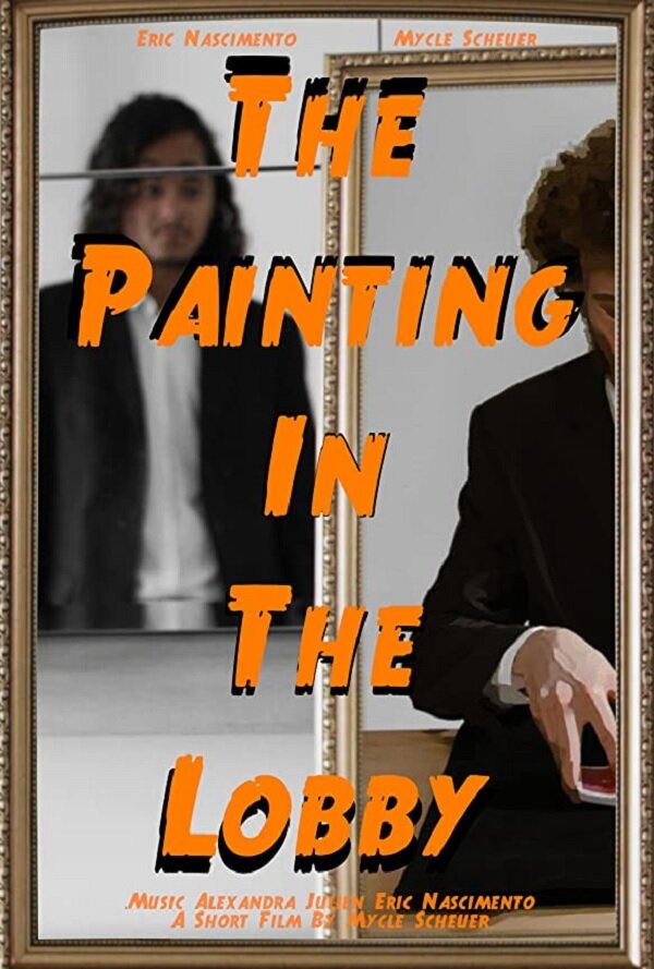 Постер фильма The Portrait In The Lobby