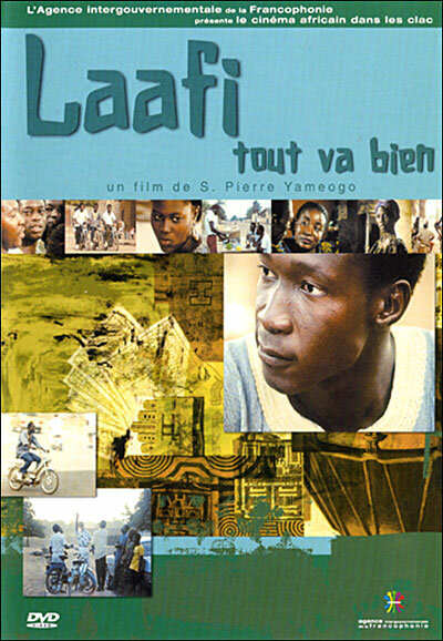 Постер фильма Laafi - Tout va bien