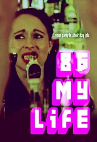 86 My Life