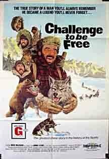 Постер Challenge to Be Free (1975)