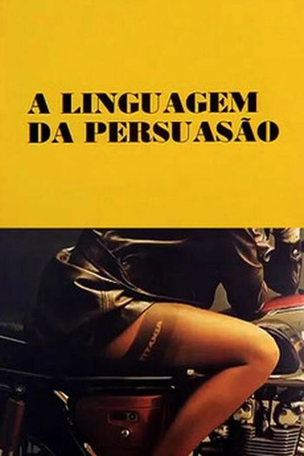Постер фильма A Linguagem da Persuasão