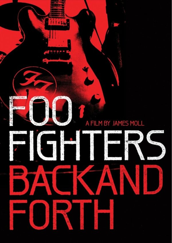Постер фильма Foo Fighters: Назад и обратно