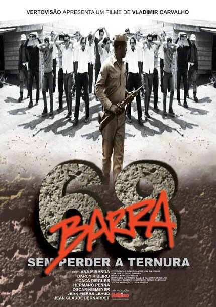 Постер фильма Barra 68 - Sem Perder a Ternura