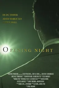 Opening Night