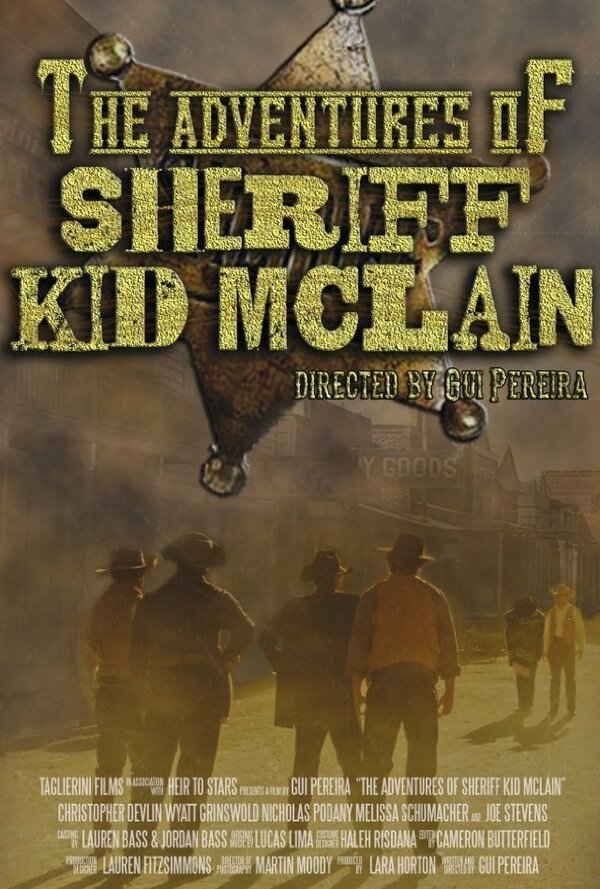 Постер фильма The Adventures of Sheriff Kid McLain