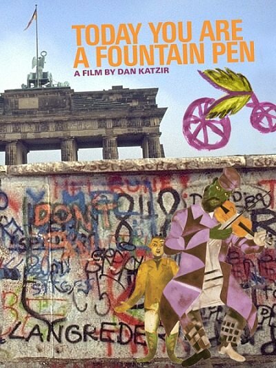 Постер фильма Today You Are a Fountain Pen
