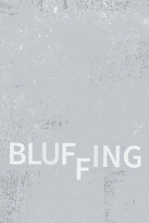 Постер фильма Bluffing