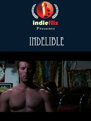 Постер фильма Indelible