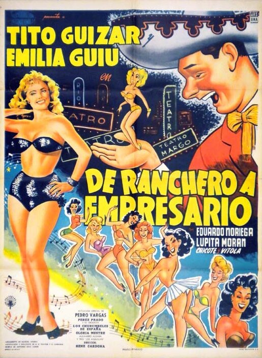 Постер фильма De ranchero a empresario