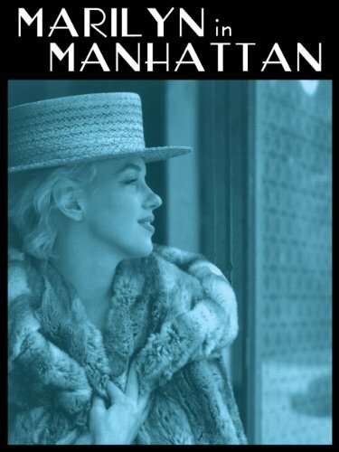 Постер фильма Marilyn in Manhattan