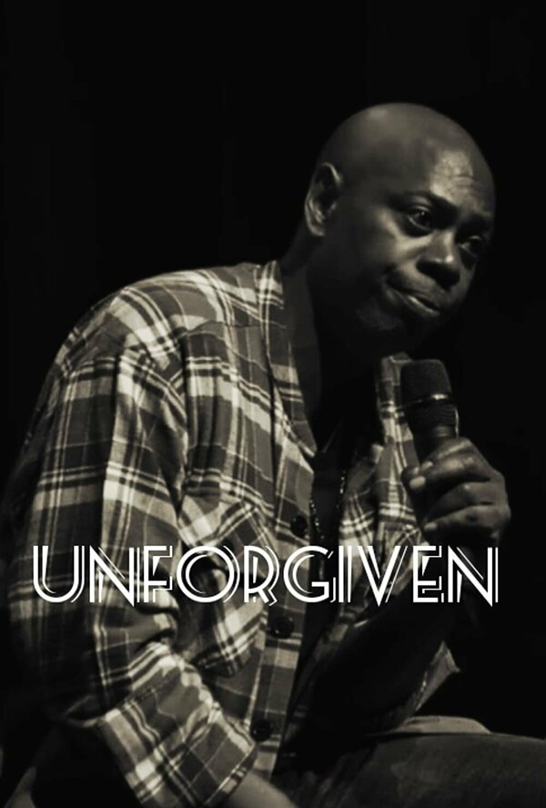 Постер фильма Dave Chappelle: Unforgiven