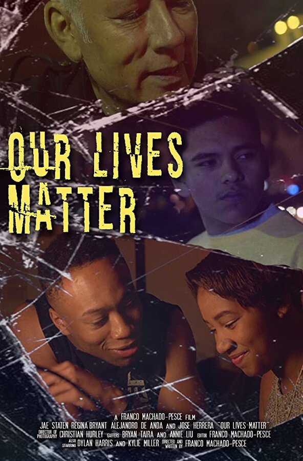 Постер фильма Our Lives Matter