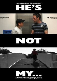 Постер фильма He's Not My...
