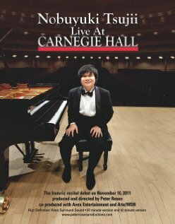 Постер фильма Nobuyuki Tsujii Live at Carnegie Hall