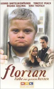 Флориан — любовь от всего сердца