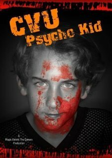 Постер фильма CVU Psycho Kid