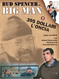 Big Man: 395 dollari l'oncia