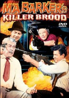 Постер фильма Ma Barker's Killer Brood