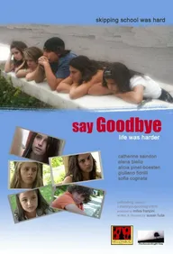 Say Goodbye