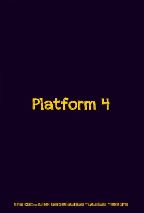 Постер фильма Platform 4