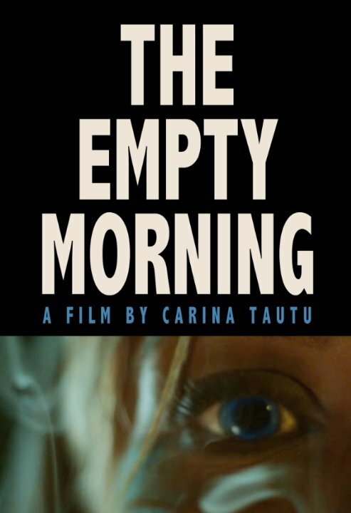 Постер фильма The Empty Morning