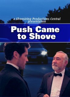 Постер фильма Push Came to Shove