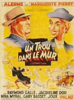 Постер фильма Un trou dans le mur